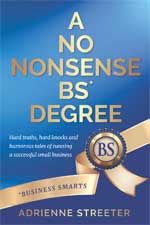A No Nonsense BS* Degree by Adrienne Streeter